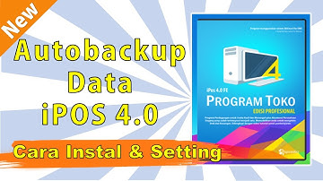 CARA INSTAL PROGRAM BACKUP OTOMATIS / AUTO BACKUP IPOS 4.0