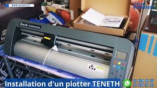 Comment installer une machine découpe (Plotter Teneth) ?