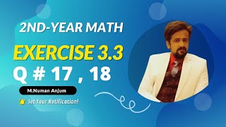 12th class math || 2nd year math exercise 3.3 question 17,18