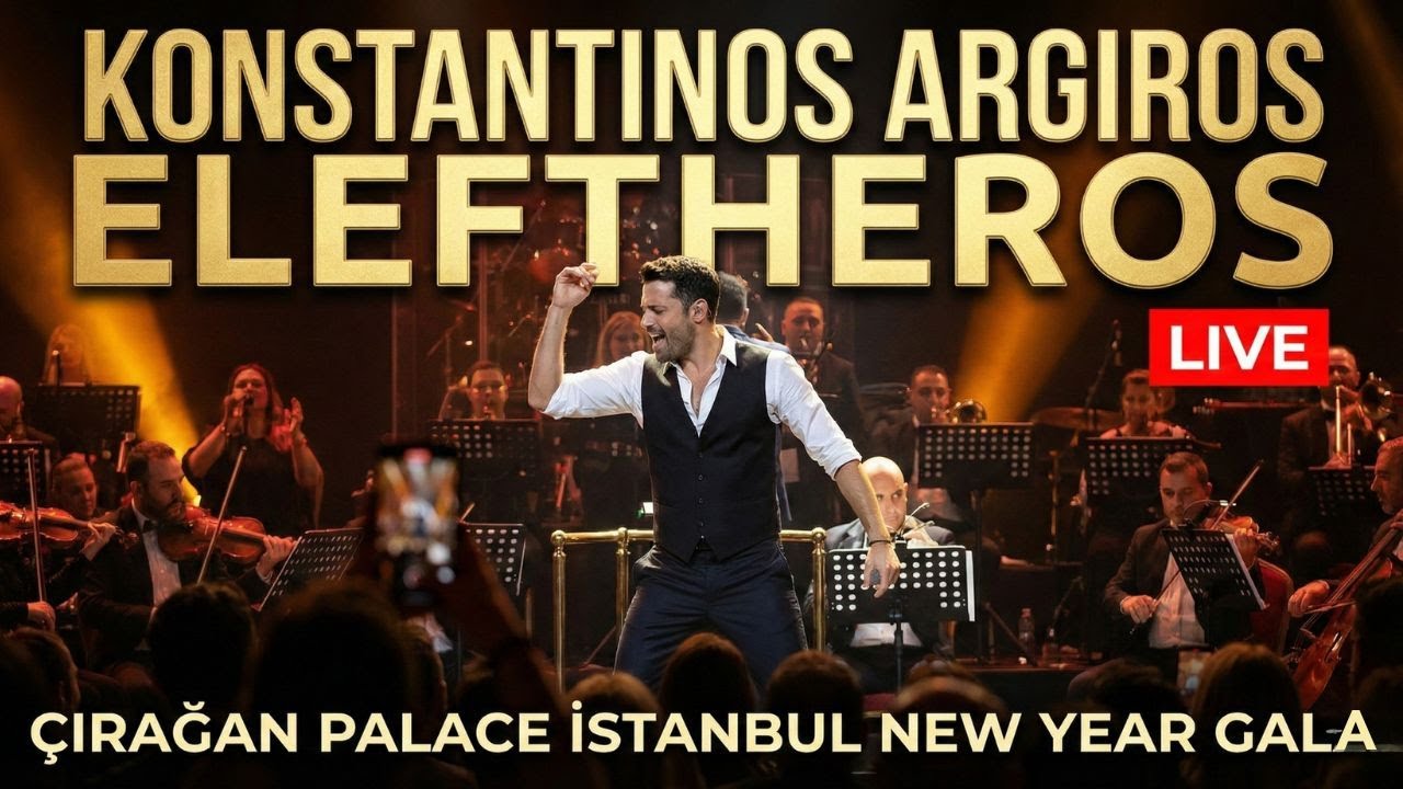 Konstantinos Argiros | Ελεύθερος (Eleftheros) LIVE | Çırağan Istanbul New Year Gala