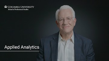The Columbia University M.S. in Applied Analytics