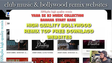 WEBSITES TO DOWNLOAD FREE | BOLLYWOOD REMIXES,HIP - HOP,COMMERCIAL ,REMIXES (DETAILED VIDEO HINDI)