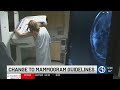 Change to mammogram deadlines