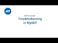 How to access Troubleshooting and Help information in MyADT