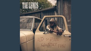 WHEN THE DUST SETTLES - Tae Lewis