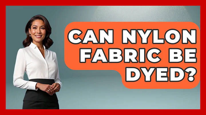 Can Nylon Fabric Be Dyed? - Chemistry For Everyone
