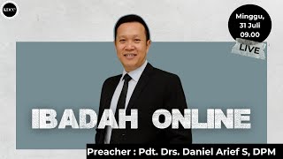 IBADAH ONLINE - Pdt. Drs. Daniel Arief Sugianto, DPM (GBI Empangsari | 31 Juli 2022)
