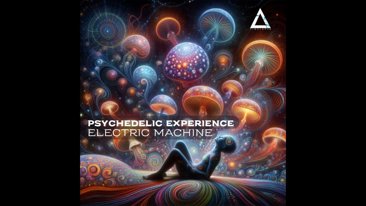 Electric Machine - Psychedelic Experience (Original Mix) adlı videoyu YouTube'da izle Electric Machine - Psychedelic Experience (Original Mix) adlı videoyu YouTube'da izle