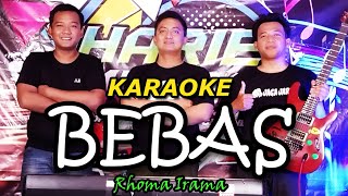 KARAOKE • BEBAS RHOMA IRAMA • VERSI KOPLO RASA ORKES • NADA COWOK