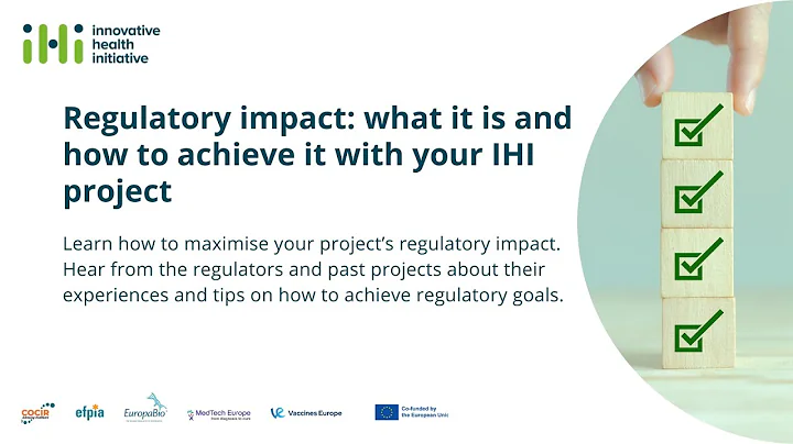 Regulatory impact: what it is and how to achieve it with your IHI project