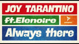 Joy Tarantino ft Elenoire_Always There_Matteo Marini (Houzy Radio Mix) [Cover Art]