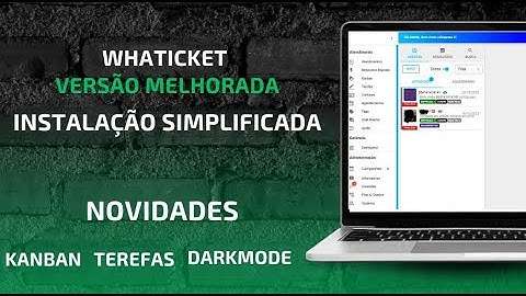 Whaticket Saas Versão melhorada com KANBAN/TAREFAS/DAKMODE