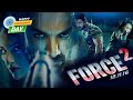 Force 2 Full Movie Facts | John Abraham | Sonakshi Sinha