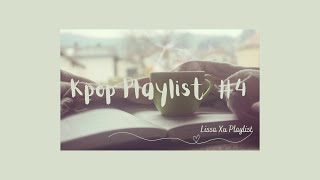KPop Playlist #4 - Happy AM, Happy Morning