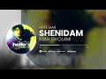 Iman Gholami Shenidam آهنگ شنیدم از ایمان غلامی