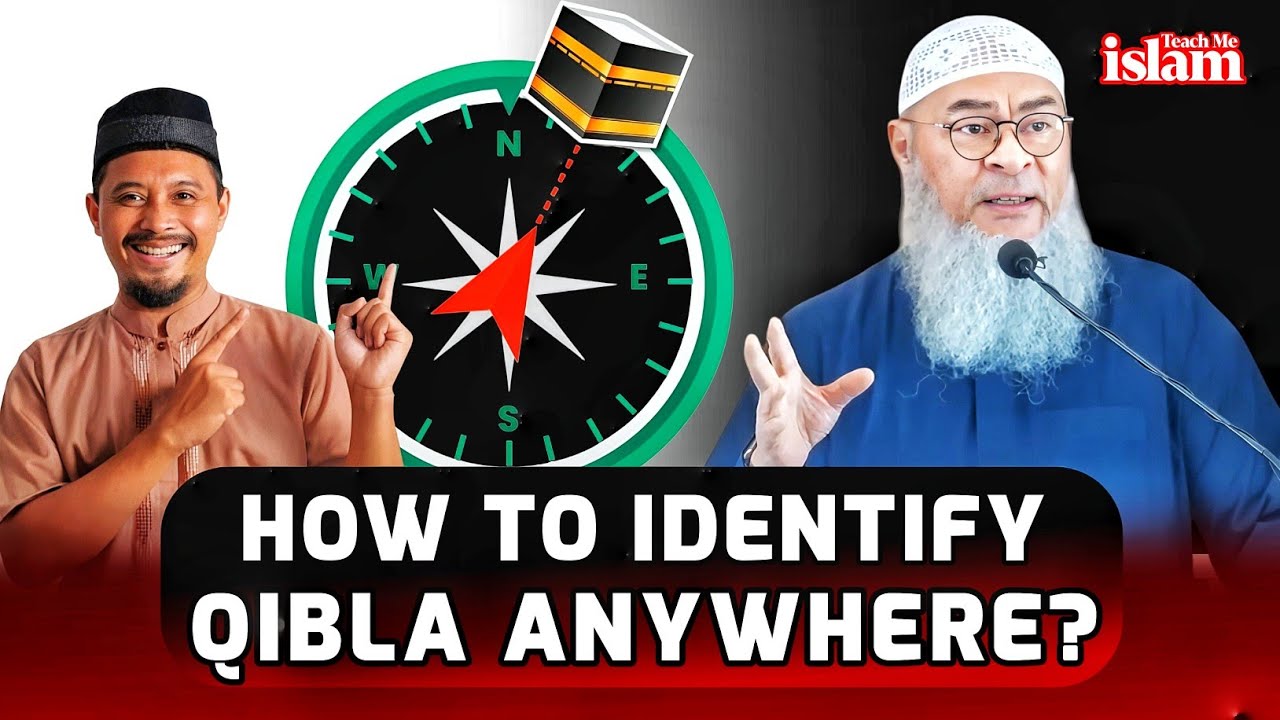 How To Locate Qibla Anywhere You Go Sheikh Assim Al Hakeem assim How To Locate Qibla Anywhere You Go Sheikh Assim Al Hakeem assim