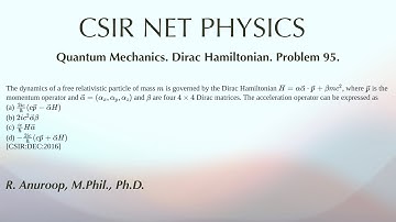 PROBLEM 95: CSIR DEC 2016: Quantum Mechanics.