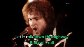 Bachman-Turner Overdrive - Roll On Down The Highway LYRICS