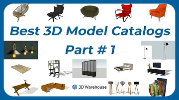 Best Recommendationn 3D Model Collection/Catalog Part #1 x 3D Warehouse (SketchUp)