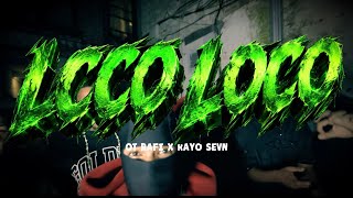 RAYO SEVN x OT RAFI - LOCO LOCO ( VIDEO OFICIAL BY GAMBOAFILMZZ )