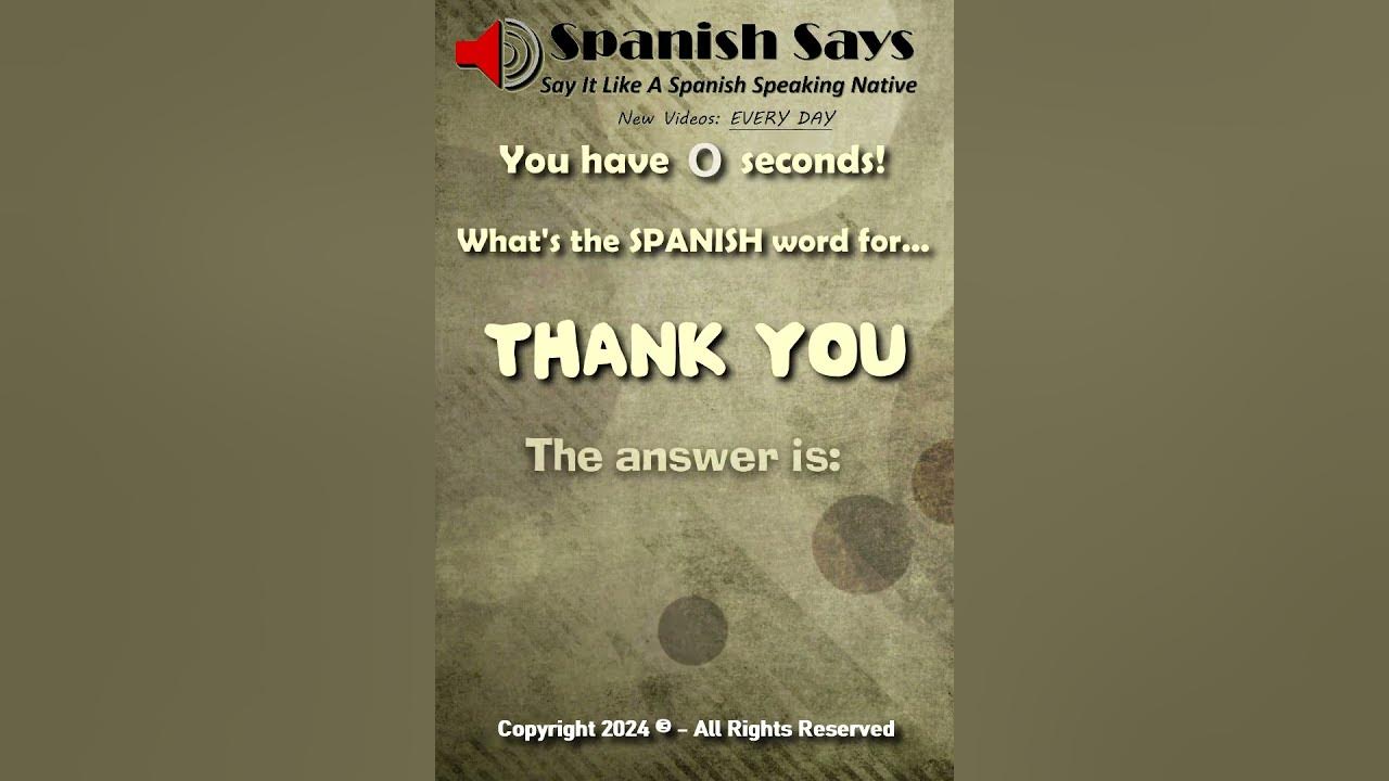 what-is-the-spanish-word-for-thank-you-learn-spanish-says-shorts