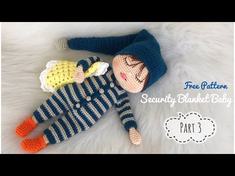 AMIGURUMI | Part 3 |  Uyuyan Bebek Uyku Arkadaşı (ENG SUBTITLES ON subtítulos ESPAÑOL)