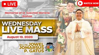 FILIPINO LIVE MASS TODAY ONLINE AUGUST 19 2026 FR JOWEL JOMARSUS GATUS