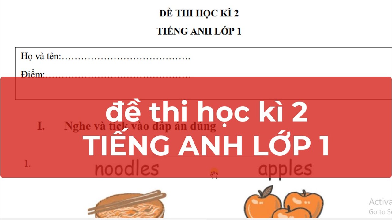 Đề thi học kì 2 lớp 1 môn tiếng anh | ĐỀ THI HỌC KÌ 2- TIẾNG ANH LỚP 1/emily tienganhsgk