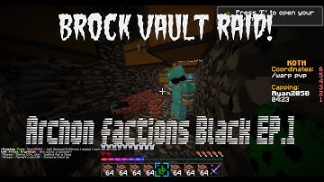 Rich brock vault raid!!! w/ Thats_it_360 Archon factions black #1