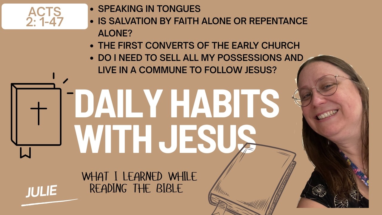 What I learned while reading the bible (Acts 2: 1-47) Bible Study