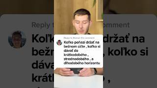 Každý Má Iné Finančné Ciele- Neexistuje Univerzálny Návod, Koľko Držať Na Účte A Koľko Investovať.