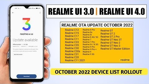 Realme New update October 2022, Realme UI 3.0 Android 12, Realme ui 4.0 android 13 Full Device list