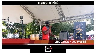 LEX COCO I AU PASSÉ I FESTIVAL DE L'ÉTÉ