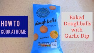Cook Baked Doughballs at home | Pizza Express style ! At home Takeaway Food screenshot 2
