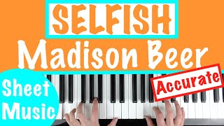 How to play SELFISH - Madison Beer Piano Accompaniment Tutorial