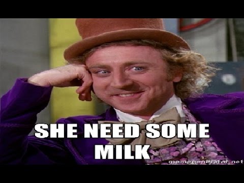 HE NEED SOME MILK!!!! - YouTube HE NEED SOME MILK!!!! - YouTube