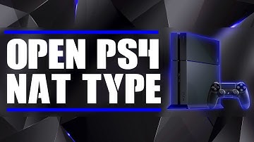🛠 FIX & OPEN NAT TYPE ON PS4 [Easy/Fast /Working 2021]