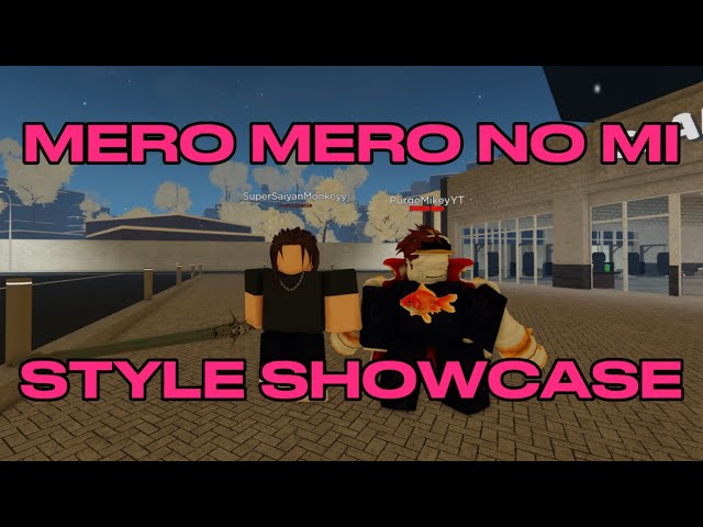 I found mero mero no mi (Showcase) 