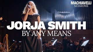Jorja Smith - By Any Means ft. WDR Funkhausorchester | Machiavelli Sessions Resimi