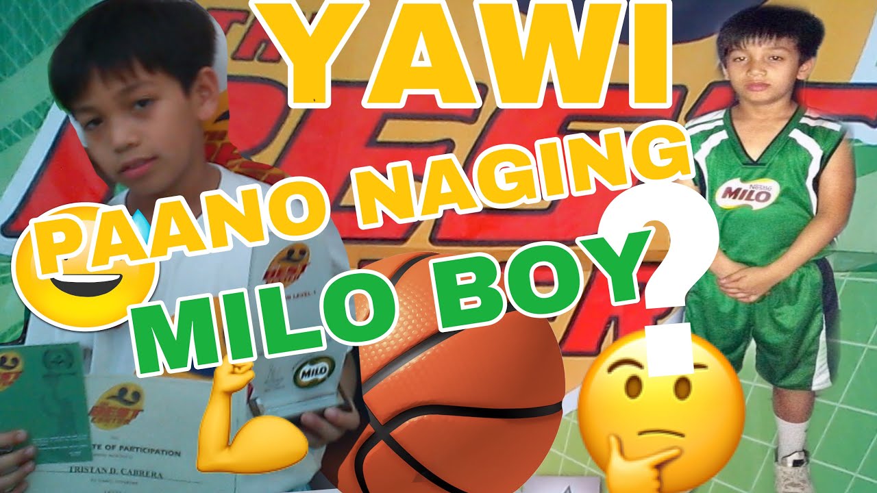 TRISTAN CABRERA aka YAWI (now) trained at MILO BEST Basketball Training