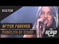 FIRST TIME EVER HEARING | AFTER FOREVER: Monolith Of Doubt