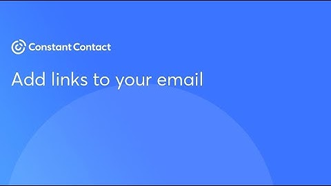 Add links to an email | Constant Contact