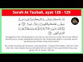 Ayatul Hisni Surah At Taubah Ayat 128 129 100 Kali