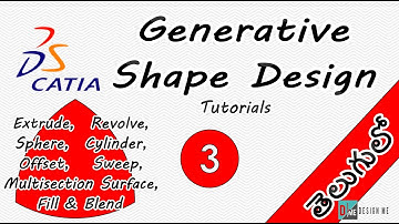 Catia Tutorials - Generative Shape Design - Class 03 - in Telugu - Design ME