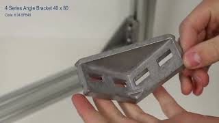4 Series Angle Bracket 40 x 80