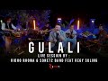 GULALI RIDHO RHOMA SONET2 BAND Feat REGY SULING Live Session GULALI RIDHO RHOMA SONET2 BAND Feat REGY SULING Live Session
