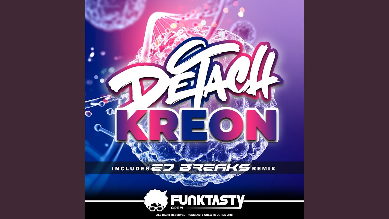 Watch Kreon (Ed Breaks Remix) on YouTube Watch Kreon (Ed Breaks Remix) on YouTube