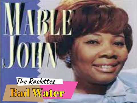 Mable John - Bad  Water