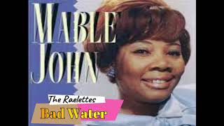 Mable John - Bad  Water