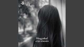 Hoşçakal